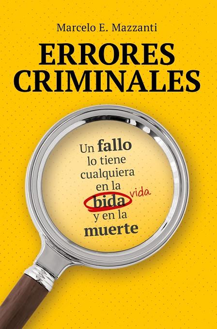 ERRORES CRIMINALES | 9791388042348 | MAZZANTI, MARCELO | Llibreria Ombra | Llibreria online de Rubí, Barcelona | Comprar llibres en català i castellà online