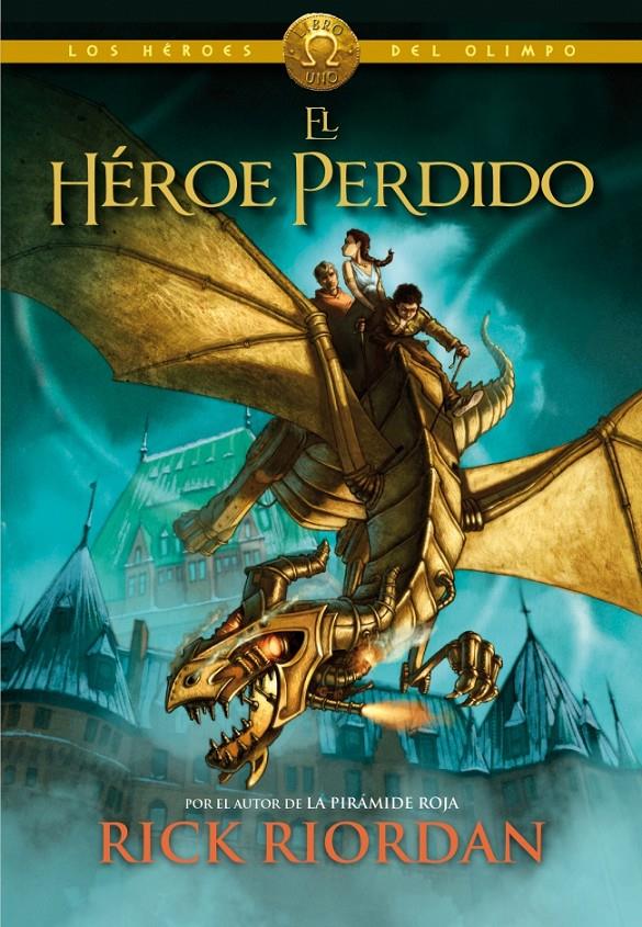 EL HÉROE PERDIDO (LOS HÉROES DEL OLIMPO 1) | 9788415580492 | RIORDAN,RICK | Llibreria Ombra | Llibreria online de Rubí, Barcelona | Comprar llibres en català i castellà online