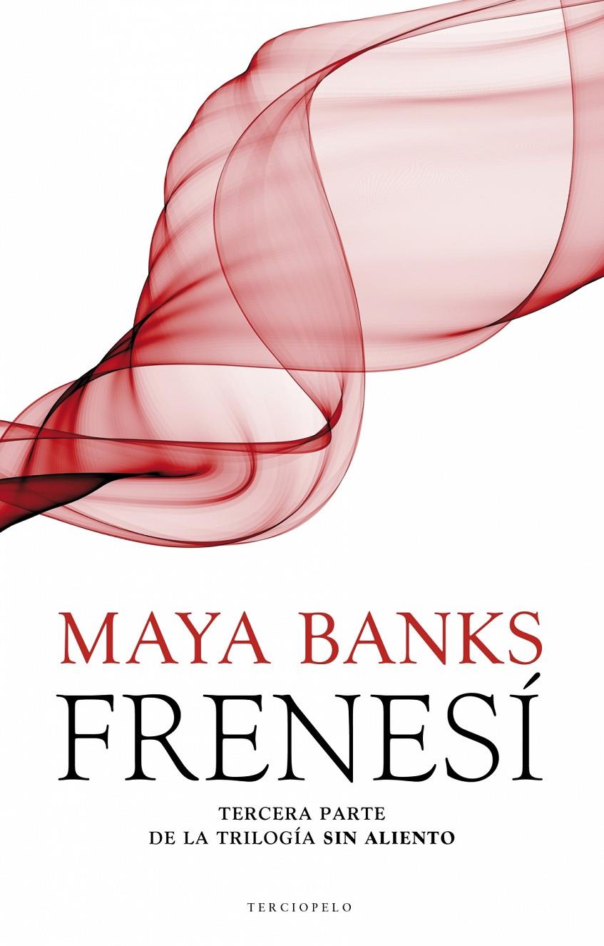 FRENESÍ | 9788415729655 | BANKS, MAYA | Llibreria Ombra | Llibreria online de Rubí, Barcelona | Comprar llibres en català i castellà online