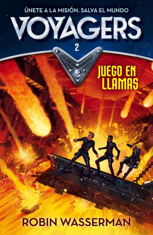 JUEGO EN LLAMAS (VOYAGERS 2) | 9788420487984 | WASSERMAN,ROBIN | Llibreria Ombra | Llibreria online de Rubí, Barcelona | Comprar llibres en català i castellà online
