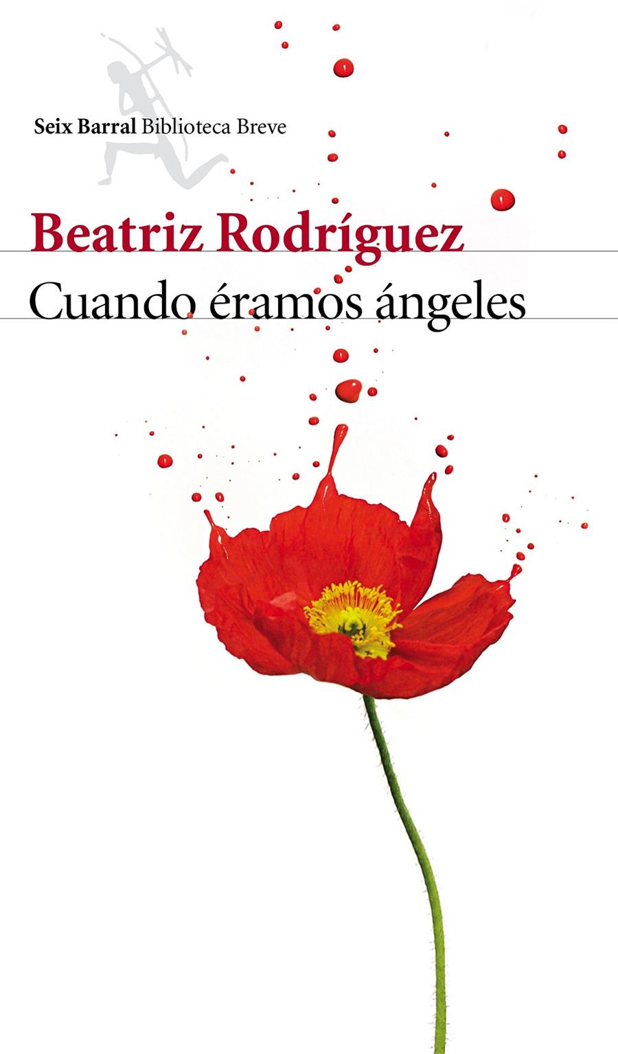 CUANDO ÉRAMOS ÁNGELES | 9788432225697 | BEATRIZ RODRÍGUEZ | Llibreria Ombra | Llibreria online de Rubí, Barcelona | Comprar llibres en català i castellà online