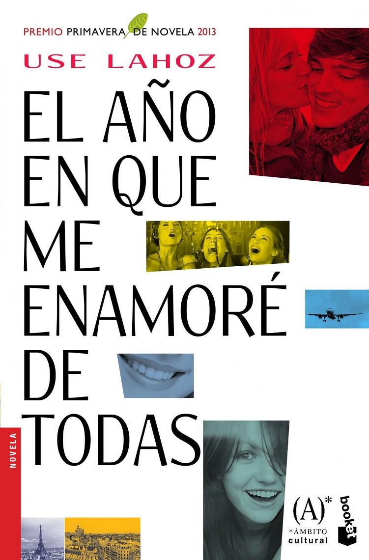 EL AÑO EN QUE ME ENAMORÉ DE TODAS | 9788467040708 | USE LAHOZ | Llibreria Ombra | Llibreria online de Rubí, Barcelona | Comprar llibres en català i castellà online