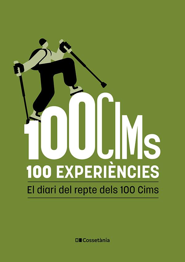 100 CIMS. 100 EXPERIÈNCIES | 9788413566191 | AUTORS, DIVERSOS | Llibreria Ombra | Llibreria online de Rubí, Barcelona | Comprar llibres en català i castellà online