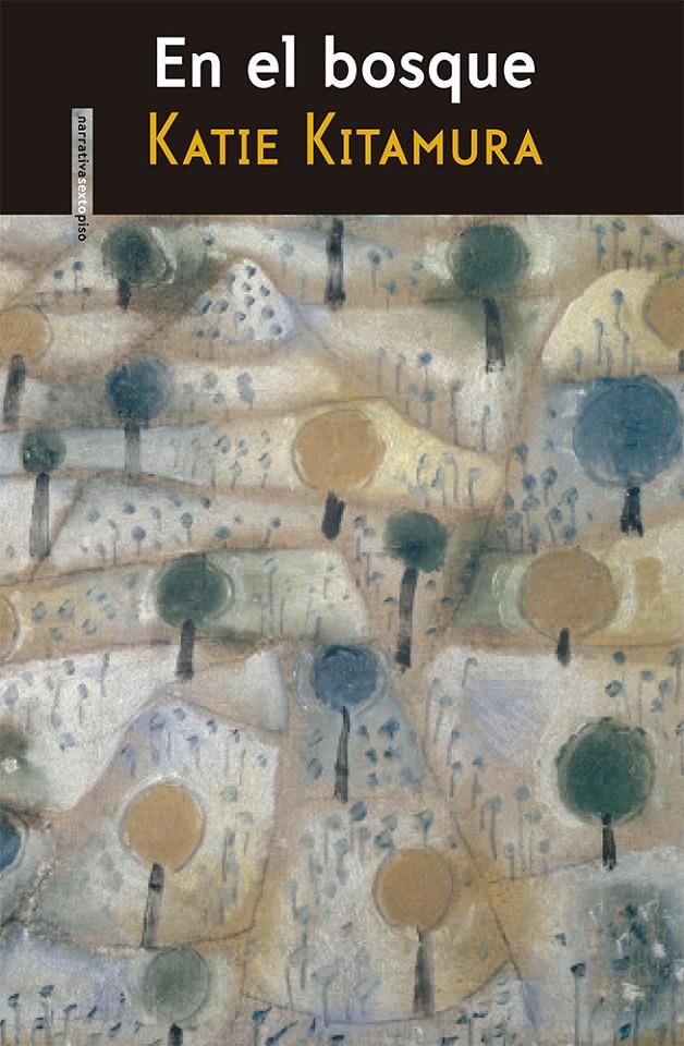 EN EL BOSQUE | 9788415601609 | KATIE KITAMURA | Llibreria Ombra | Llibreria online de Rubí, Barcelona | Comprar llibres en català i castellà online