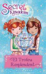 SECRET KINGDOM 30. EL TROFEU RESPLENDENT | 9788424659622 | BANKS, ROSIE | Llibreria Ombra | Llibreria online de Rubí, Barcelona | Comprar llibres en català i castellà online