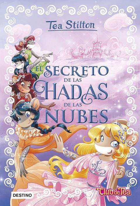 EL SECRETO DE LAS HADAS DE LAS NUBES | 9788408175087 | STILTON, TEA | Llibreria Ombra | Llibreria online de Rubí, Barcelona | Comprar llibres en català i castellà online