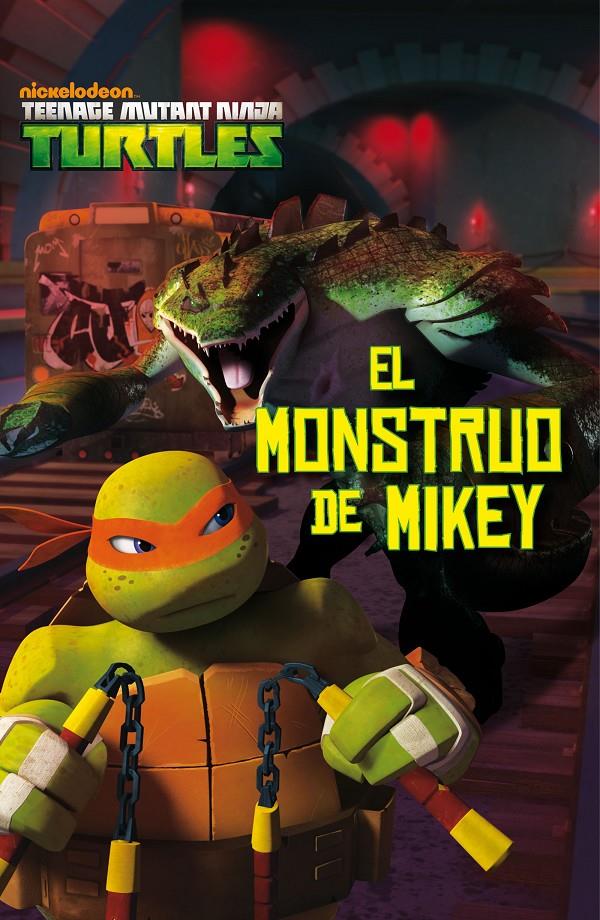 LAS TORTUGAS NINJA. EL MONSTRUO DE MIKEY | 9788408144878 | LAS TORTUGAS NINJA | Llibreria Ombra | Llibreria online de Rubí, Barcelona | Comprar llibres en català i castellà online
