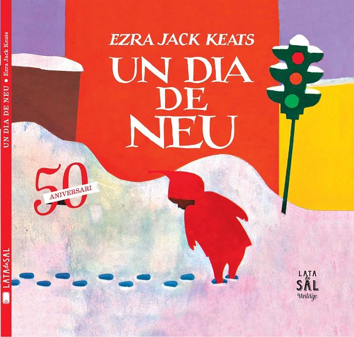UN DIA DE NEU | 9788494058486 | EZRA JACK KEATS | Llibreria Ombra | Llibreria online de Rubí, Barcelona | Comprar llibres en català i castellà online