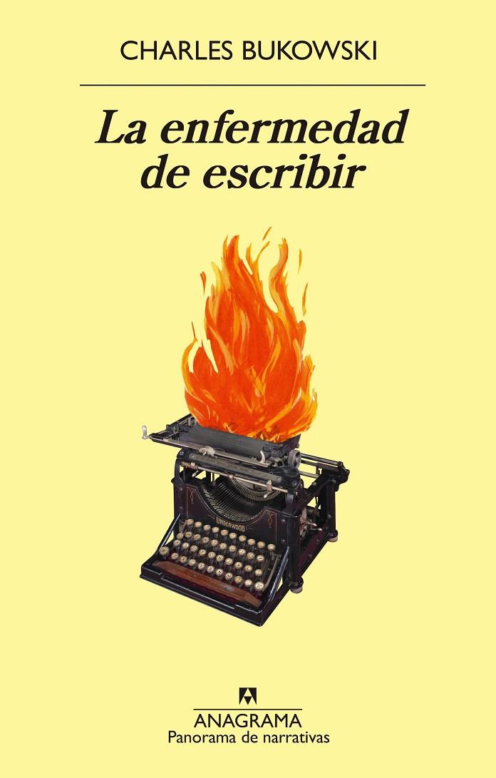 LA ENFERMEDAD DE ESCRIBIR | 9788433980816 | BUKOWSKI, CHARLES | Llibreria Ombra | Llibreria online de Rubí, Barcelona | Comprar llibres en català i castellà online