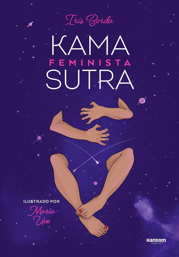 KAMASUTRA FEMINISTA ILUSTRADO | 9788418040115 | @MARIA_UVE_,/BORDA, IRIS | Llibreria Ombra | Llibreria online de Rubí, Barcelona | Comprar llibres en català i castellà online