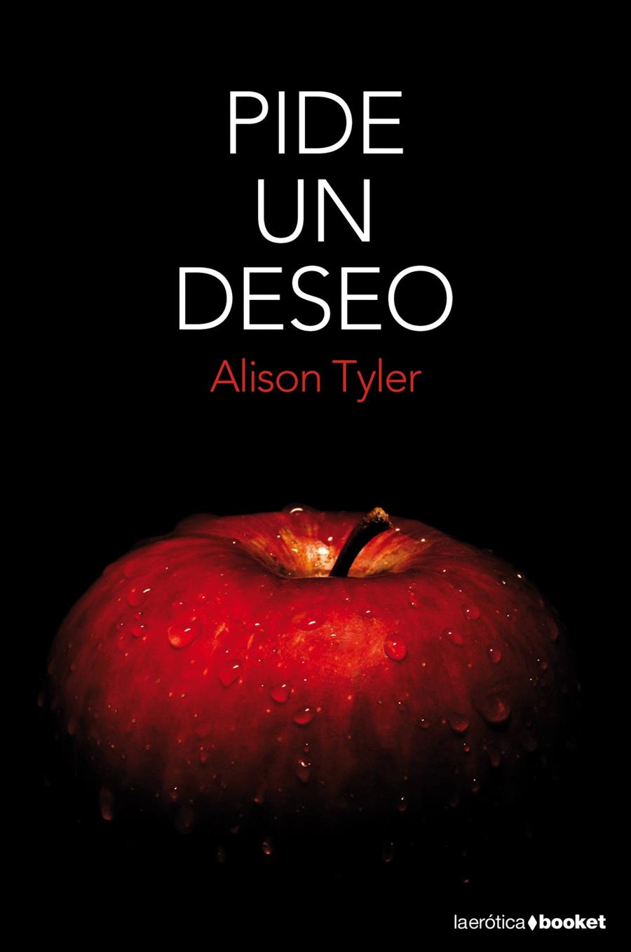 PIDE UN DESEO | 9788408121862 | ALISON TYLER | Llibreria Ombra | Llibreria online de Rubí, Barcelona | Comprar llibres en català i castellà online