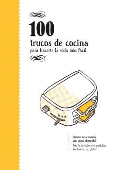 100 TRUCOS DE COCINA | 9788494582936 | VARIOS | Llibreria Ombra | Llibreria online de Rubí, Barcelona | Comprar llibres en català i castellà online