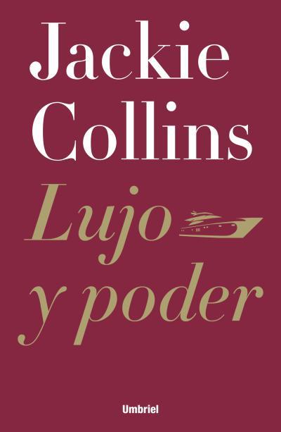 LUJO Y PODER | 9788492915323 | JACKIE COLLINS | Llibreria Ombra | Llibreria online de Rubí, Barcelona | Comprar llibres en català i castellà online