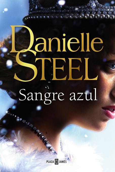 SANGRE AZUL | 9788401027291 | STEEL, DANIELLE | Llibreria Ombra | Llibreria online de Rubí, Barcelona | Comprar llibres en català i castellà online
