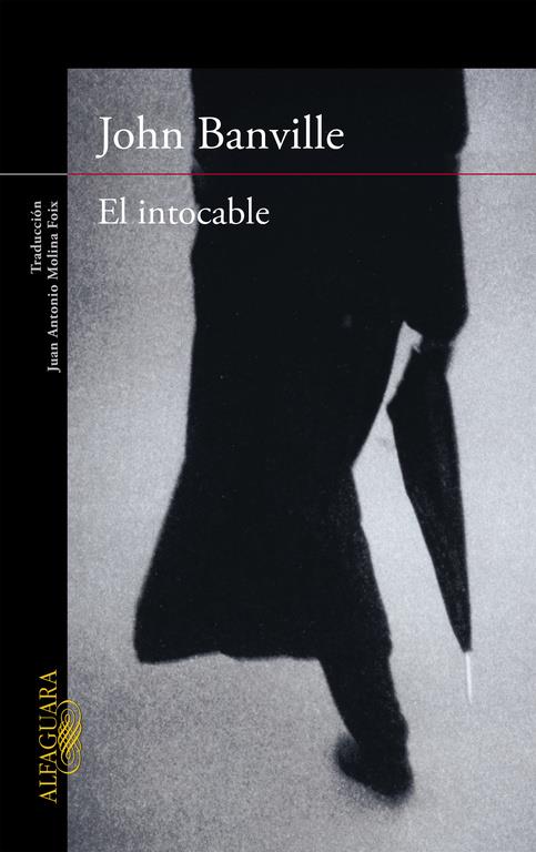 EL INTOCABLE | 9788420419275 | BANVILLE,JOHN | Llibreria Ombra | Llibreria online de Rubí, Barcelona | Comprar llibres en català i castellà online