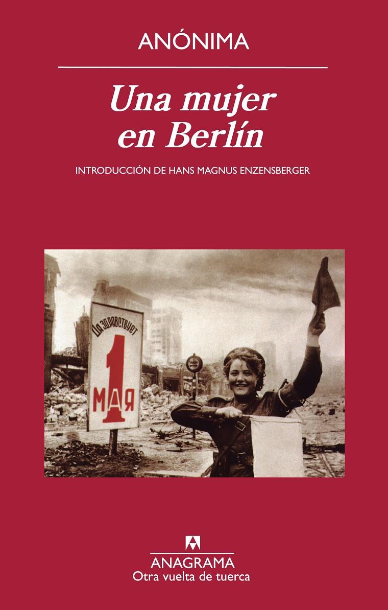 UNA MUJER EN BERLÍN | 9788433976185 | ANÓNIMO | Llibreria Ombra | Llibreria online de Rubí, Barcelona | Comprar llibres en català i castellà online