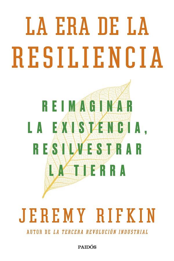 LA ERA DE LA RESILIENCIA | 9788449339929 | RIFKIN, JEREMY | Llibreria Ombra | Llibreria online de Rubí, Barcelona | Comprar llibres en català i castellà online