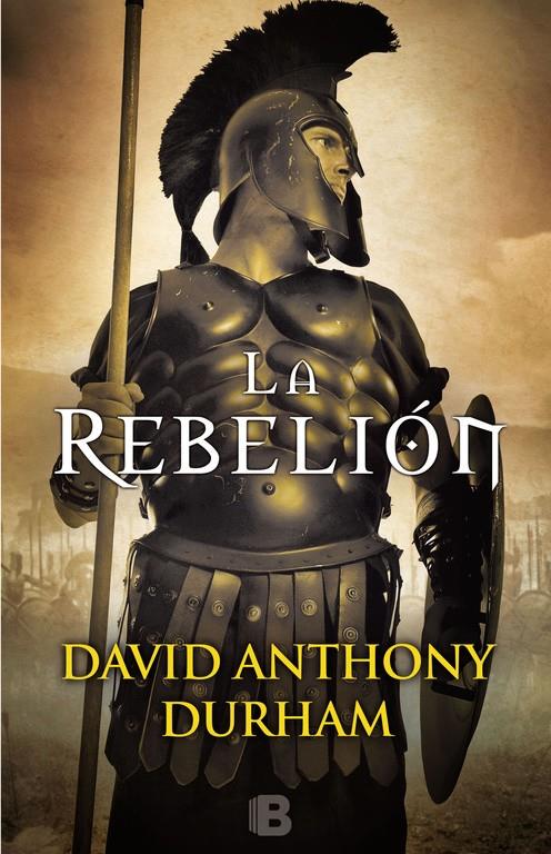LA REBELIÓN | 9788466662505 | DAVID ANTHONY DURHAM | Llibreria Ombra | Llibreria online de Rubí, Barcelona | Comprar llibres en català i castellà online