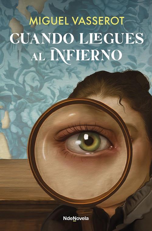 CUANDO LLEGUES AL INFIERNO | 9788410140332 | VASSEROT, MIGUEL | Llibreria Ombra | Llibreria online de Rubí, Barcelona | Comprar llibres en català i castellà online