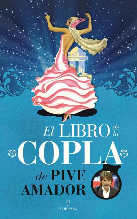 EL LIBRO DE LA COPLA | 9788415828129 | PIVE AMADOR | Llibreria Ombra | Llibreria online de Rubí, Barcelona | Comprar llibres en català i castellà online
