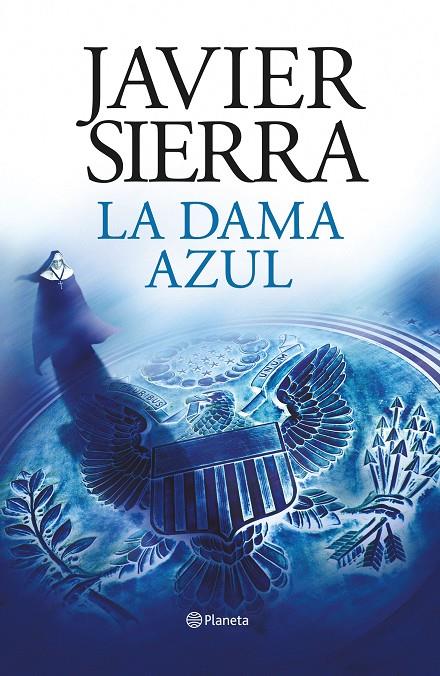 LA DAMA AZUL (VIGÉSIMO ANIVERSARIO) | 9788408193265 | SIERRA, JAVIER | Llibreria Ombra | Llibreria online de Rubí, Barcelona | Comprar llibres en català i castellà online