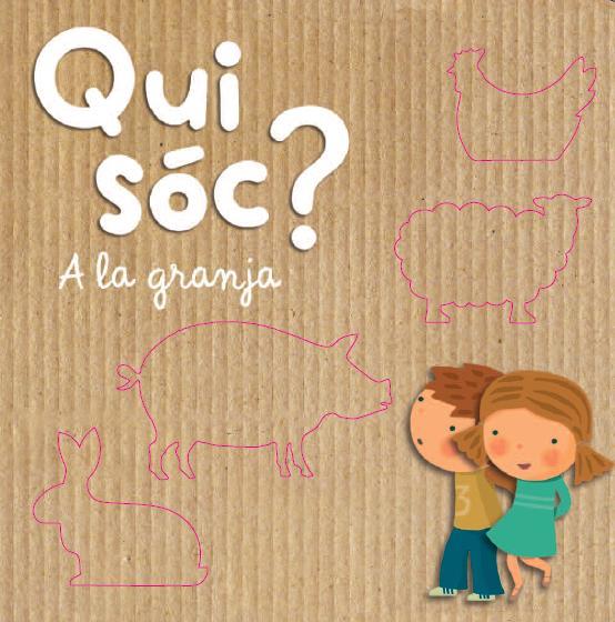 QUI SÓC? A LA GRANJA | 9788490574720 | DIVERSOS AUTORS | Llibreria Ombra | Llibreria online de Rubí, Barcelona | Comprar llibres en català i castellà online