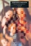 CONSERVACIÓN Y RESTAURACIÓN | 9788476281949 | CALVO, ANA | Llibreria Ombra | Llibreria online de Rubí, Barcelona | Comprar llibres en català i castellà online