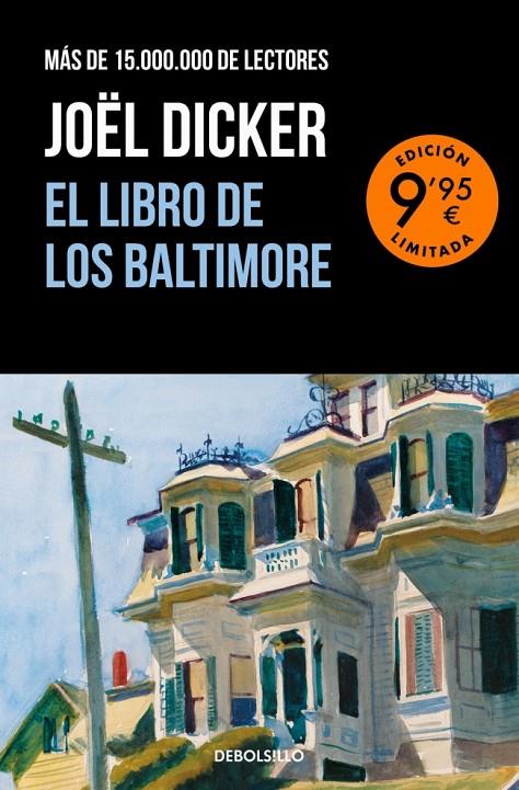 EL LIBRO DE LOS BALTIMORE (EDICIÓN LIMITADA) | 9788466388986 | DICKER, JOËL | Llibreria Ombra | Llibreria online de Rubí, Barcelona | Comprar llibres en català i castellà online