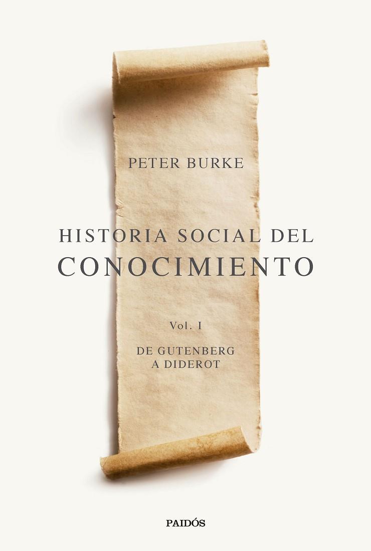 HISTORIA SOCIAL DEL CONOCIMIENTO VOL. I | 9788449341984 | BURKE, PETER | Llibreria Ombra | Llibreria online de Rubí, Barcelona | Comprar llibres en català i castellà online