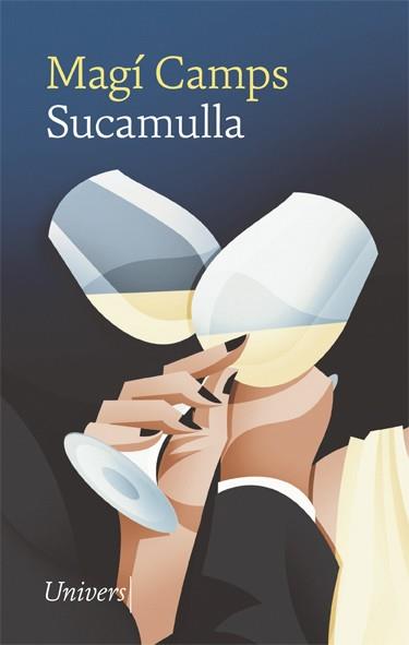 SUCAMULLA | 9788418887161 | CAMPS, MAGÍ | Llibreria Ombra | Llibreria online de Rubí, Barcelona | Comprar llibres en català i castellà online