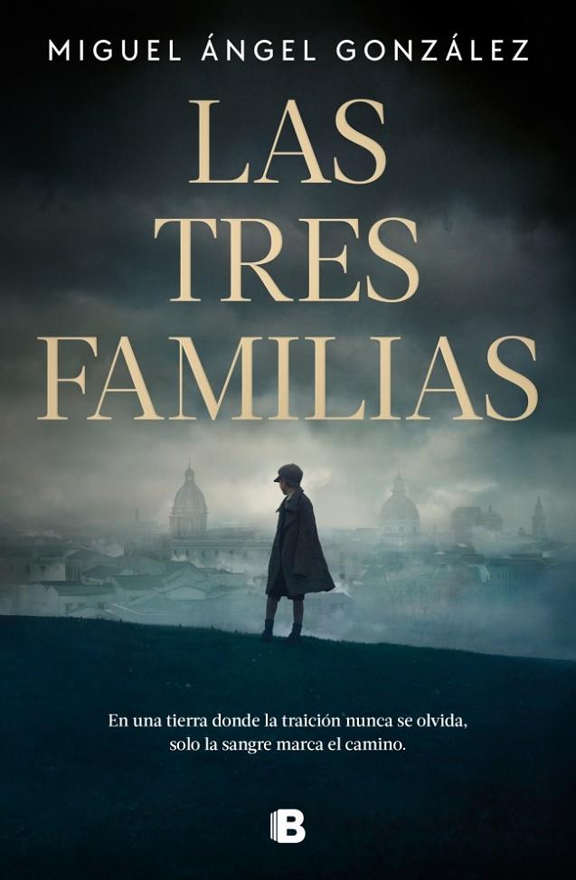 LAS TRES FAMILIAS | 9788466681315 | GONZÁLEZ, MIGUEL ÁNGEL | Llibreria Ombra | Llibreria online de Rubí, Barcelona | Comprar llibres en català i castellà online