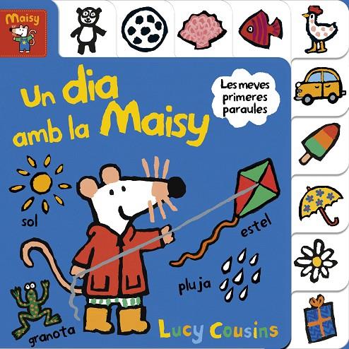 UN DIA AMB LA MAISY (MAISY. TOT CARTRÓ) | 9788448852177 | COUSINS, LUCY | Llibreria Ombra | Llibreria online de Rubí, Barcelona | Comprar llibres en català i castellà online
