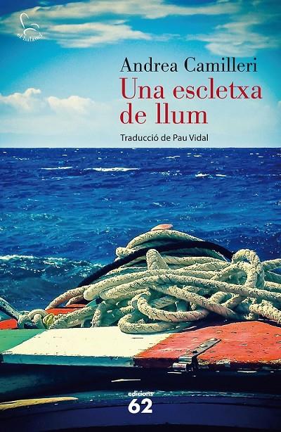 UNA ESCLETXA DE LLUM | 9788429772197 | CAMILLERI, ANDREA  | Llibreria Ombra | Llibreria online de Rubí, Barcelona | Comprar llibres en català i castellà online