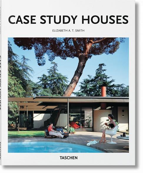 CASE STUDY HOUSES | 9783836570824 | SMITH, ELIZABETH A. T. | Llibreria Ombra | Llibreria online de Rubí, Barcelona | Comprar llibres en català i castellà online