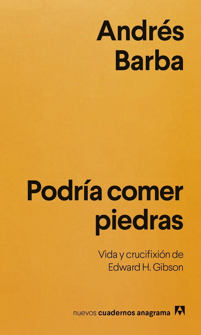 PODRÍA COMER PIEDRAS | 9788433949271 | BARBA, ANDRÉS | Llibreria Ombra | Llibreria online de Rubí, Barcelona | Comprar llibres en català i castellà online