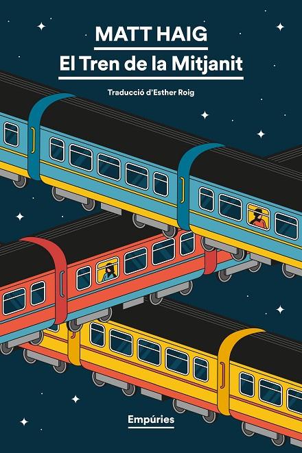 EL TREN DE LA MITJANIT | 9791387736552 | HAIG, MATT | Llibreria Ombra | Llibreria online de Rubí, Barcelona | Comprar llibres en català i castellà online