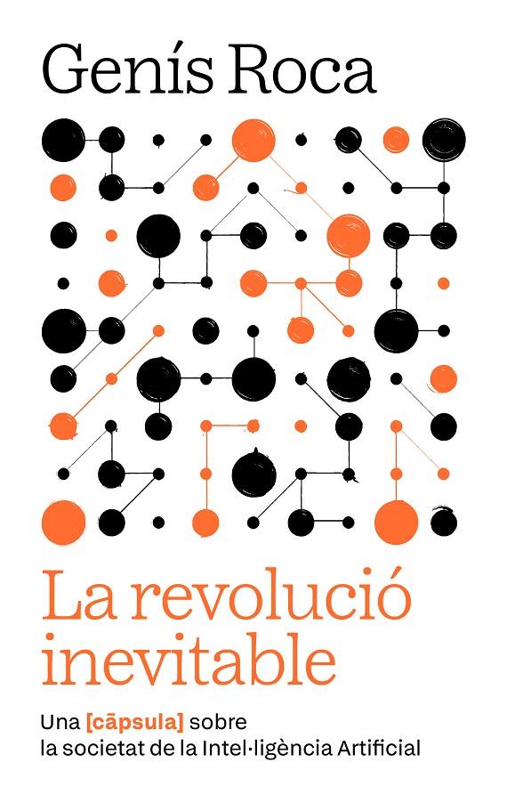 LA REVOLUCIÓ INEVITABLE | 9791387801038 | ROCA I VERARD, GENÍS | Llibreria Ombra | Llibreria online de Rubí, Barcelona | Comprar llibres en català i castellà online