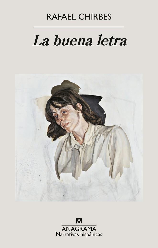 LA BUENA LETRA | 9788433947154 | CHIRBES, RAFAEL | Llibreria Ombra | Llibreria online de Rubí, Barcelona | Comprar llibres en català i castellà online