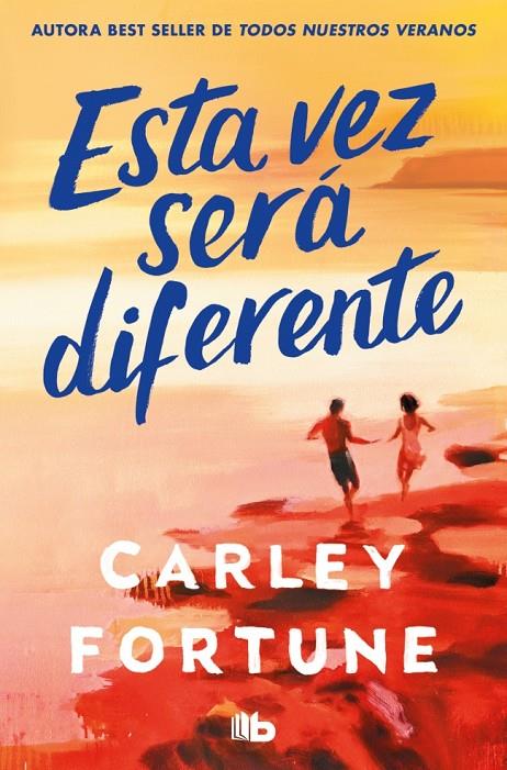 ESTA VEZ SERÁ DIFERENTE | 9791388147111 | FORTUNE, CARLEY | Llibreria Ombra | Llibreria online de Rubí, Barcelona | Comprar llibres en català i castellà online