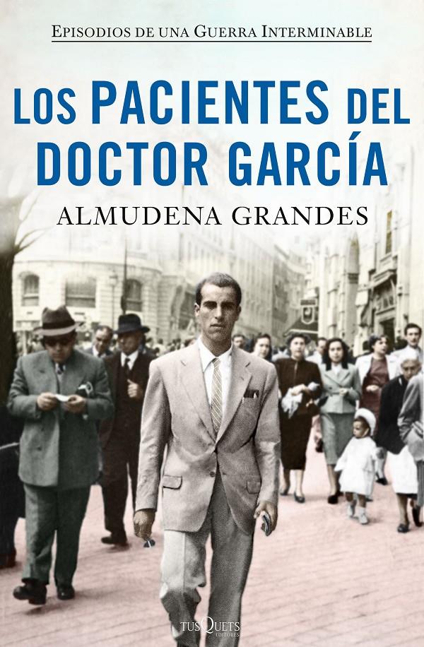 LOS PACIENTES DEL DOCTOR GARCÍA EDICION ESPECIAL | 9788490664469 | GRANDES, ALMUDENA | Llibreria Ombra | Llibreria online de Rubí, Barcelona | Comprar llibres en català i castellà online