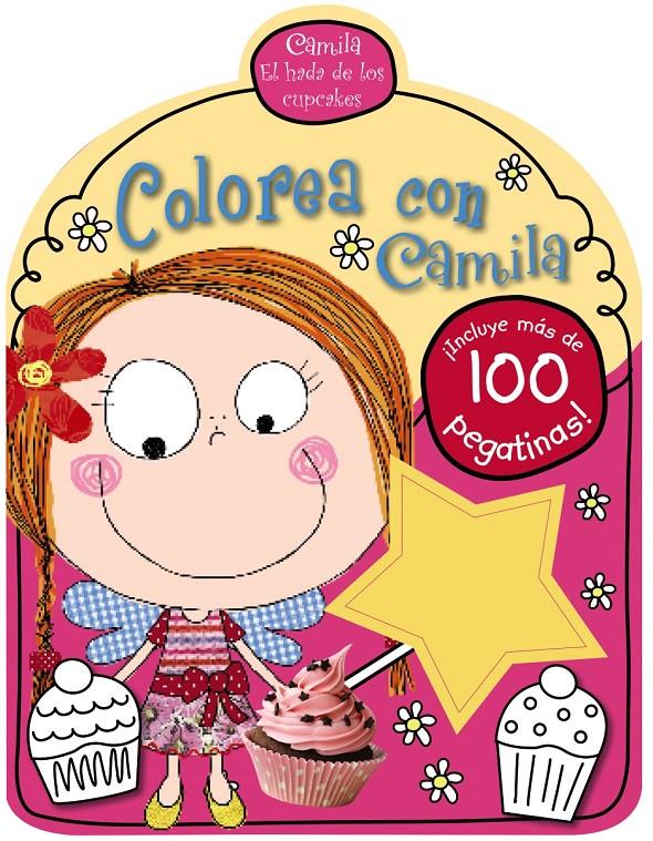 CAMILA EL HADA DE LOS CUPCAKES COLOREA CON CAMILA | 9788421677841 | Llibreria Ombra | Llibreria online de Rubí, Barcelona | Comprar llibres en català i castellà online