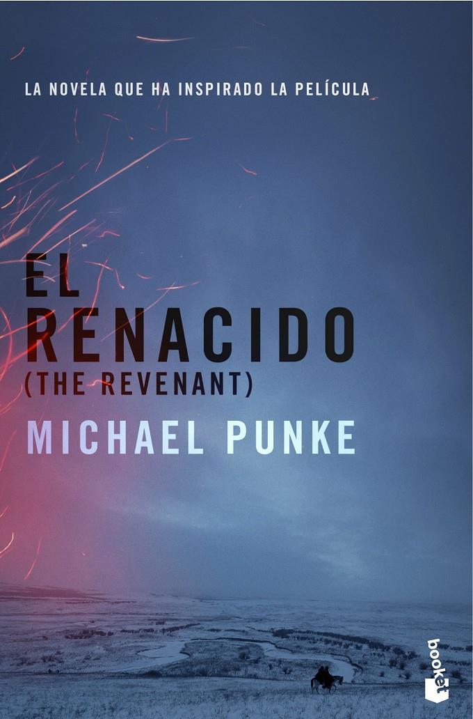 EL RENACIDO | 9788408154532 | MICHAEL PUNKE | Llibreria Ombra | Llibreria online de Rubí, Barcelona | Comprar llibres en català i castellà online