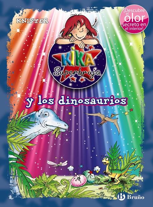 KIKA SUPERBRUJA Y LOS DINOSAURIOS (ED. COLOR) | 9788469603505 | KNISTER | Llibreria Ombra | Llibreria online de Rubí, Barcelona | Comprar llibres en català i castellà online