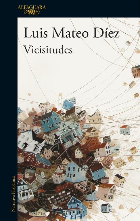 VICISITUDES | 9788420426754 | DIEZ, LUIS MATEO | Llibreria Ombra | Llibreria online de Rubí, Barcelona | Comprar llibres en català i castellà online