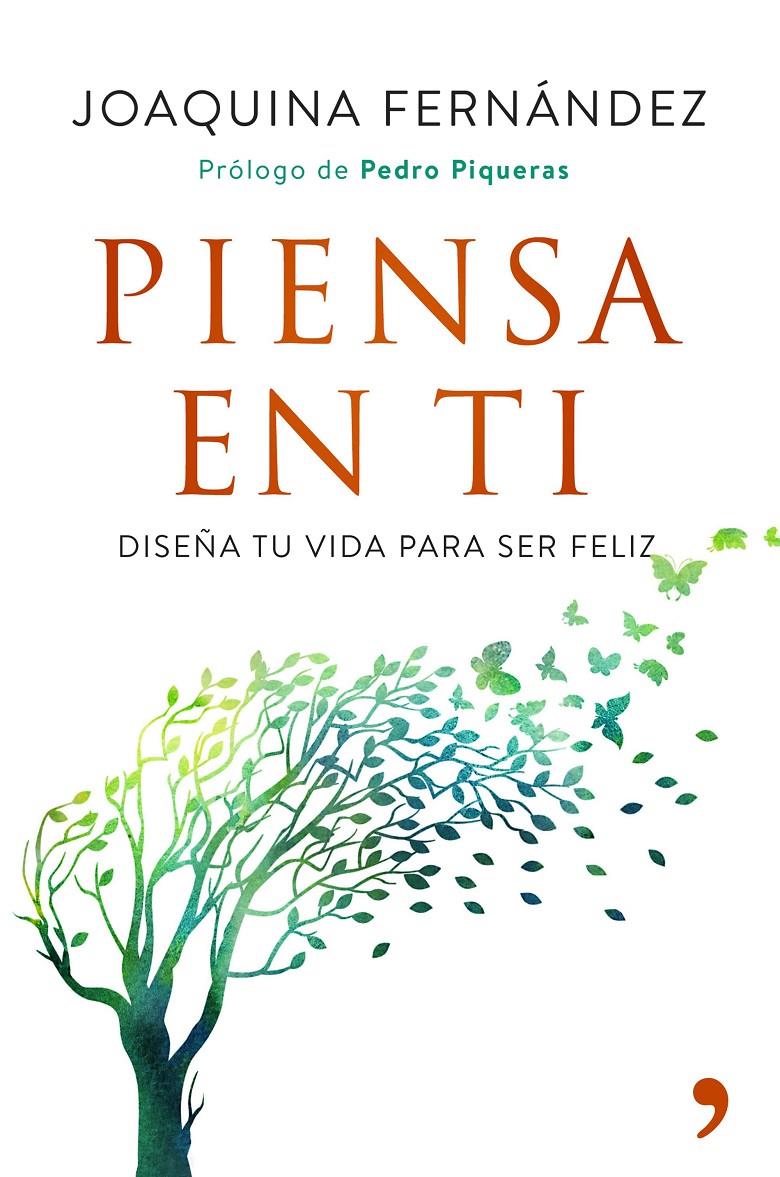 PIENSA EN TI | 9788499986036 | JOAQUINA FERNÁNDEZ GARCÍA | Llibreria Ombra | Llibreria online de Rubí, Barcelona | Comprar llibres en català i castellà online
