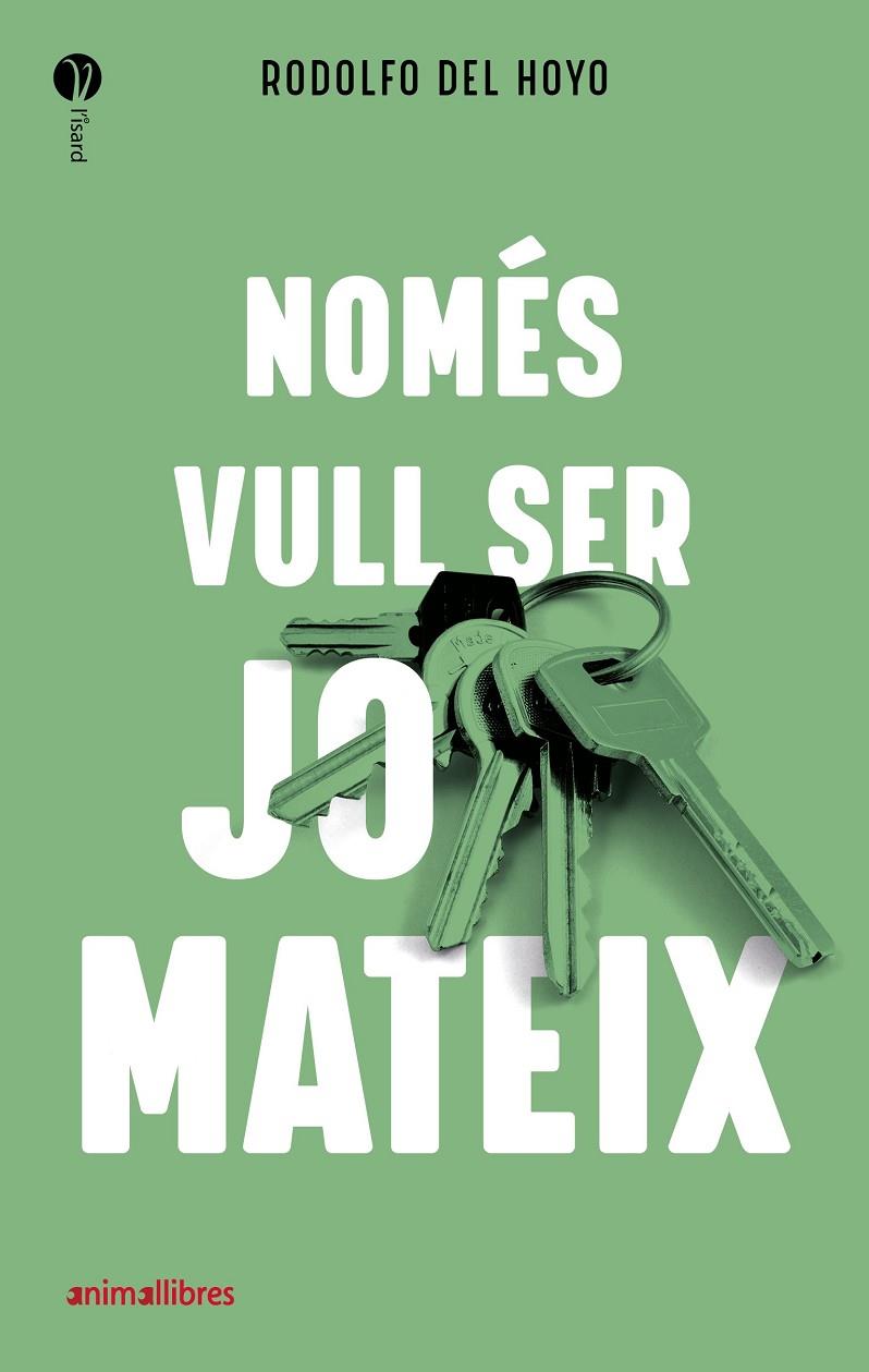 NOMÉS VULL SER JO MATEIX | 9788418592027 | DEL HOYO ALFARO, RODOLFO | Llibreria Ombra | Llibreria online de Rubí, Barcelona | Comprar llibres en català i castellà online