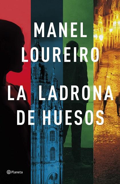 LA LADRONA DE HUESOS | 9788408257332 | LOUREIRO, MANEL | Llibreria Ombra | Llibreria online de Rubí, Barcelona | Comprar llibres en català i castellà online