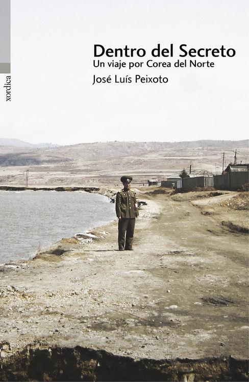 DENTRO DEL SECRETO | 9788416461073 | JOSÉ LUIS PEIXOTO | Llibreria Ombra | Llibreria online de Rubí, Barcelona | Comprar llibres en català i castellà online