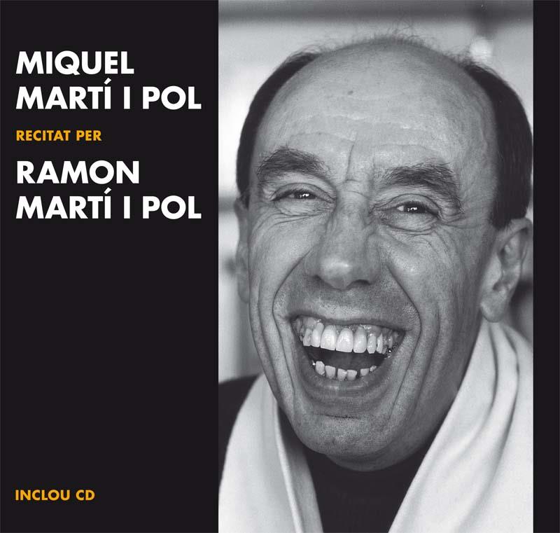 MIQUEL MARTÍ I POL RECITAT PER RAMON MARTÍ I POL | 9788499792460 | MARTÍ I POL, MIQUEL | Llibreria Ombra | Llibreria online de Rubí, Barcelona | Comprar llibres en català i castellà online