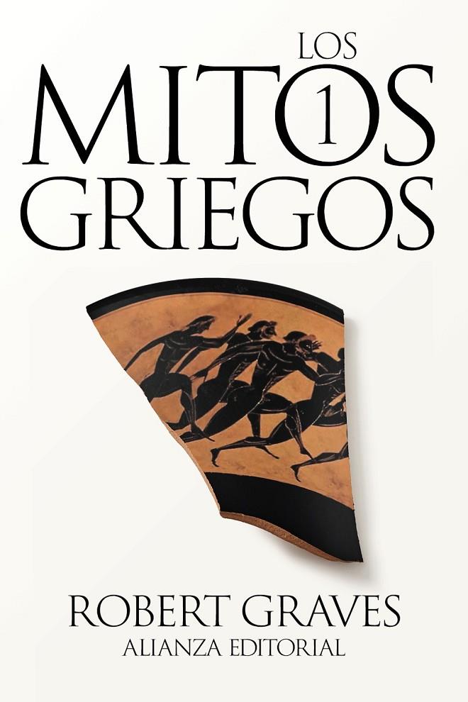 LOS MITOS GRIEGOS, 1 | 9788411486699 | GRAVES, ROBERT | Llibreria Ombra | Llibreria online de Rubí, Barcelona | Comprar llibres en català i castellà online